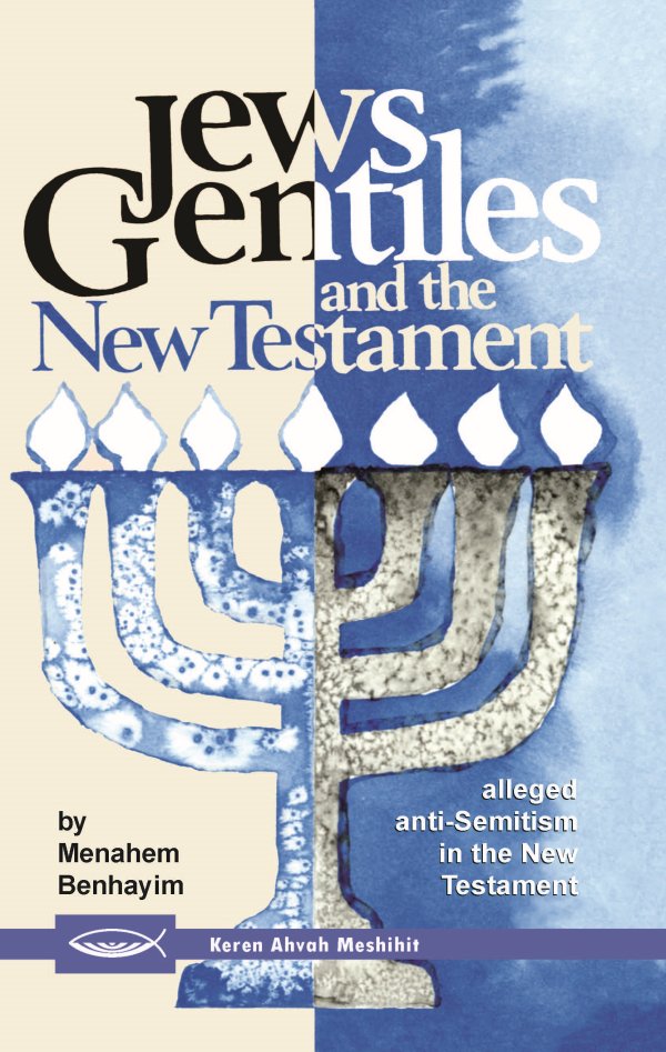 Jews, Gentiles and the New Testament