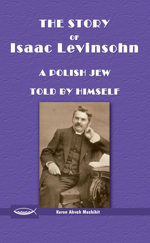 The Story of Isaac Levinsohn
