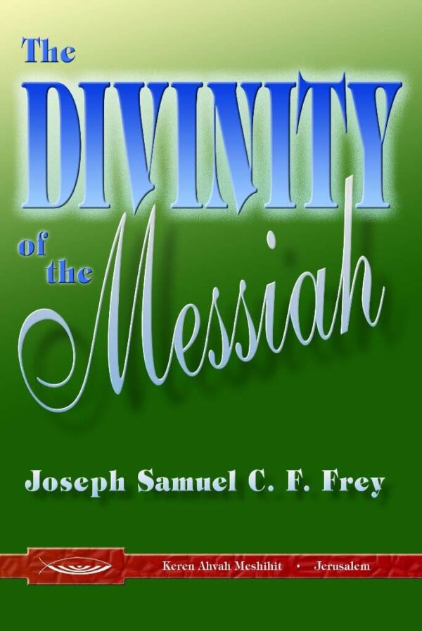 The Divinity of the Messiah