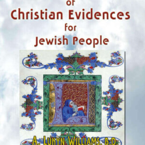 A Manual of Christian Evidences for Jewish People