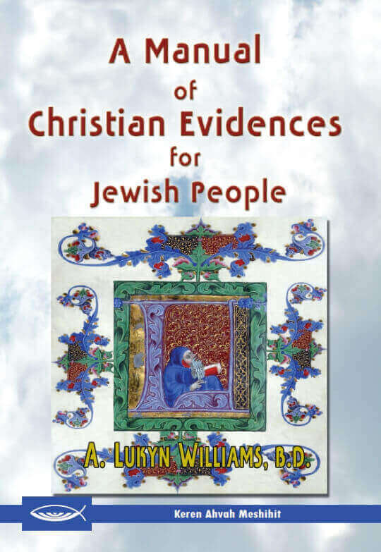 A Manual of Christian Evidences for Jewish People