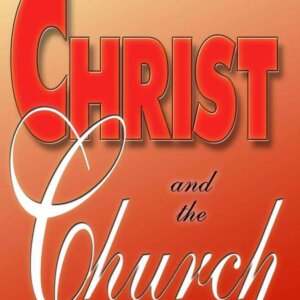 Christ and the Church