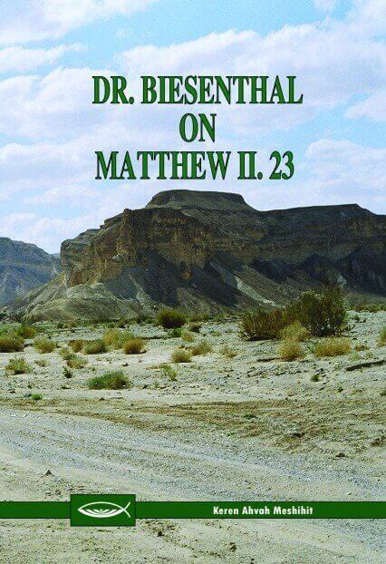 Dr. Biesenthal on Matthew 2:23