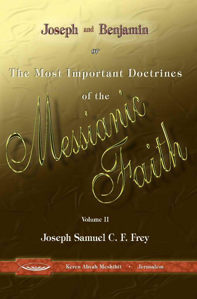 Joseph and Benjamin - The Most Important Doctrines of the Messianic Faith