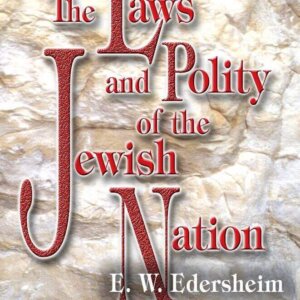 The Laws and Polity of the Jewish Nation