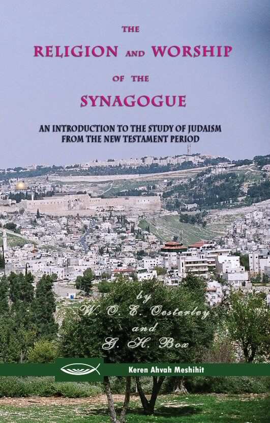 The Religion and Worship of the Synagogue