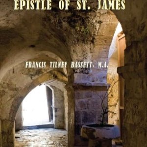 The Catholic Epistle of St. James