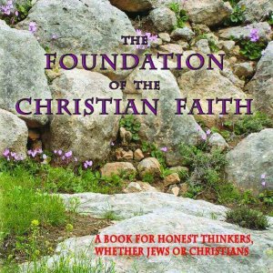 The Foundation of the Christian Faith