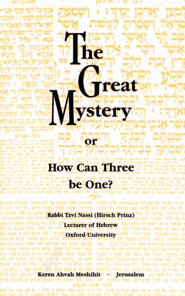 The Great Mystery - How Can Three be One