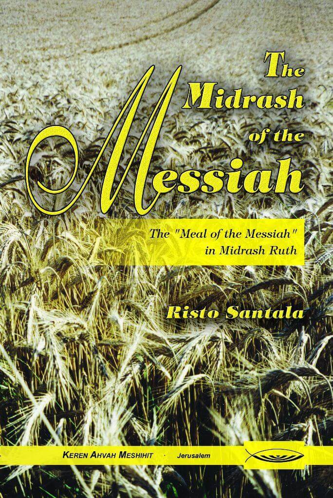 The Midrash of the Messiah